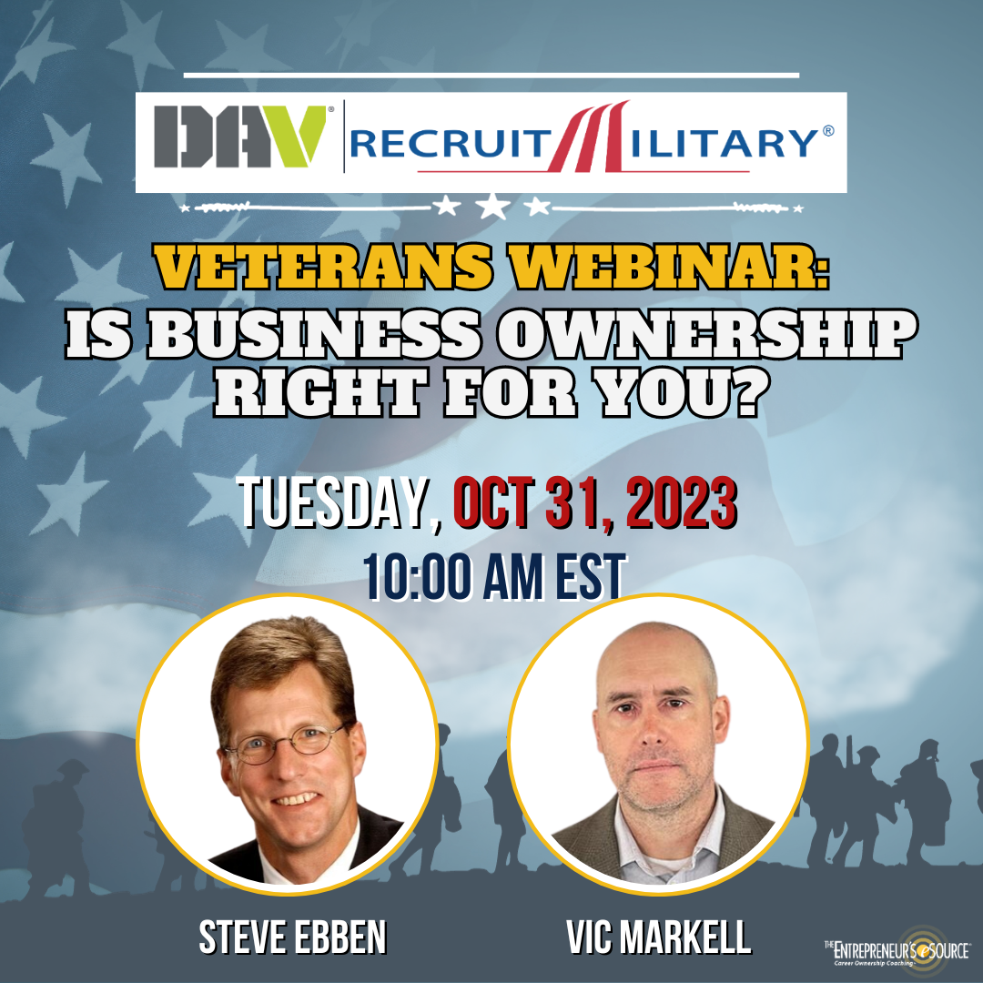 Veterans Webinar: Is A Franchise Right For You? | Steve Ebben